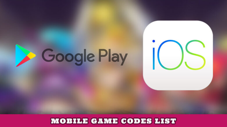 Mobile Game Codes List (April 2022) Featured Image