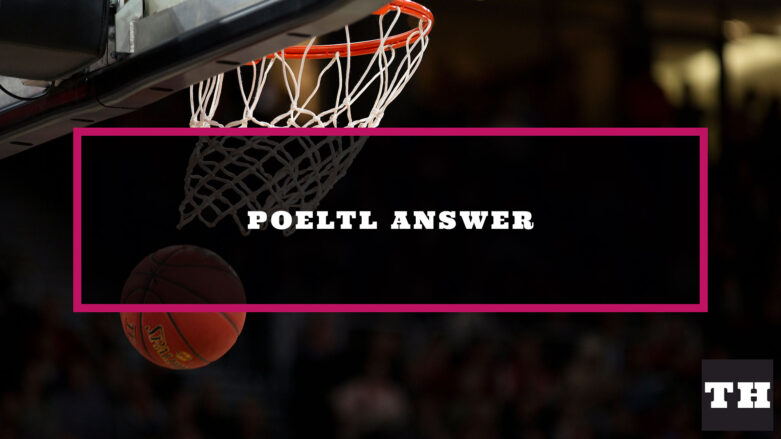 Poeltl June 3 2022 Answer (6/3/22) Featured Image