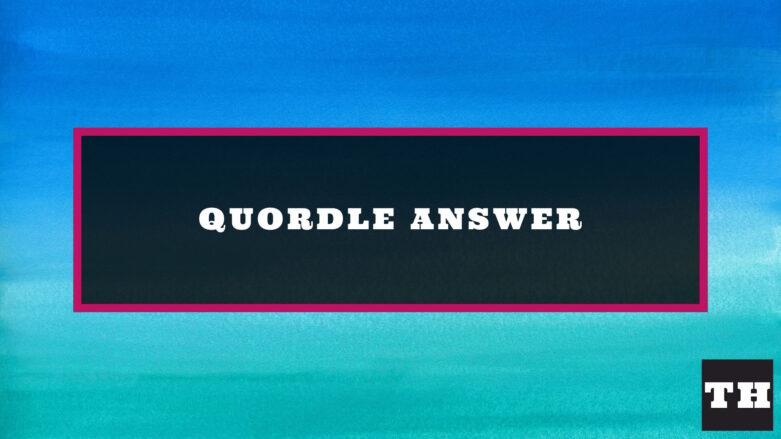 Quordle 5/14/22 Puzzle 110 Answer (May 14 2022) Featured Image