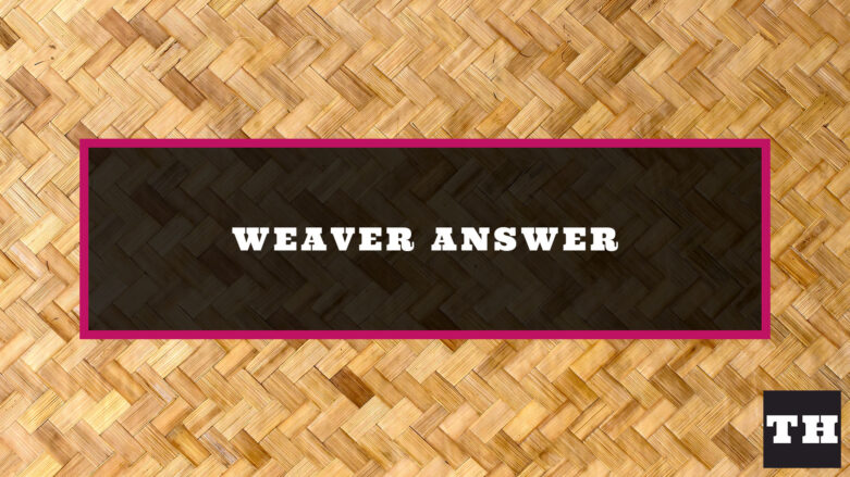 Featured Weaver Answer Today Image