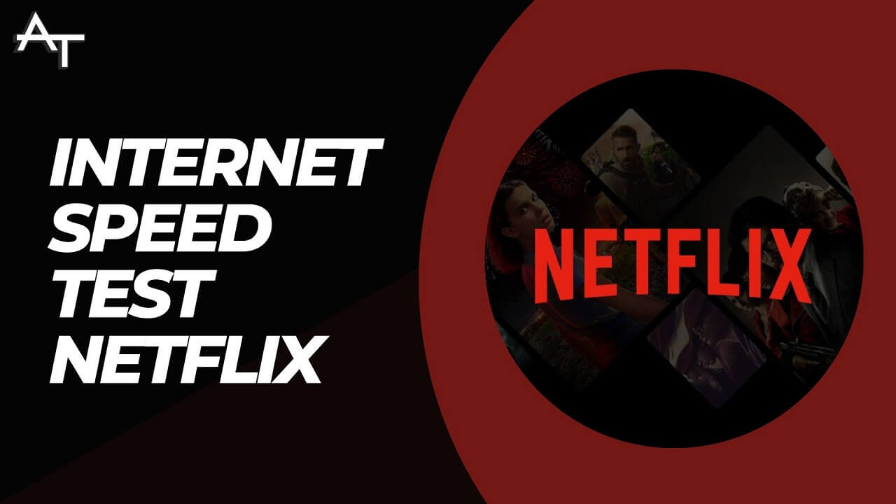 Internet Speed Test Netflix