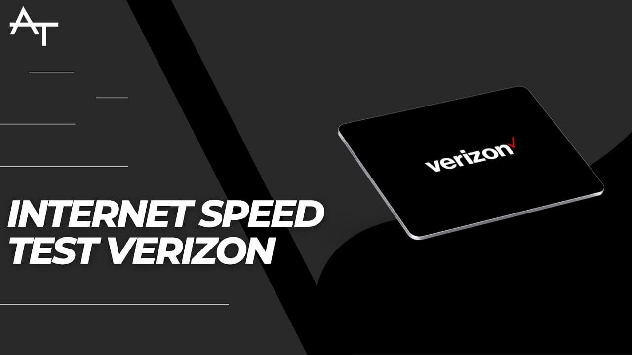 Internet Speed Test Verizon