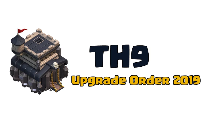 TH9 Upgrade Order
